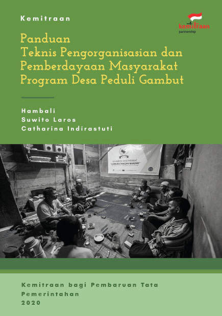Buku Panduan Teknis Pengorganisasian dan Pemberdayaan Masyarakat Program Desa Peduli Gambut