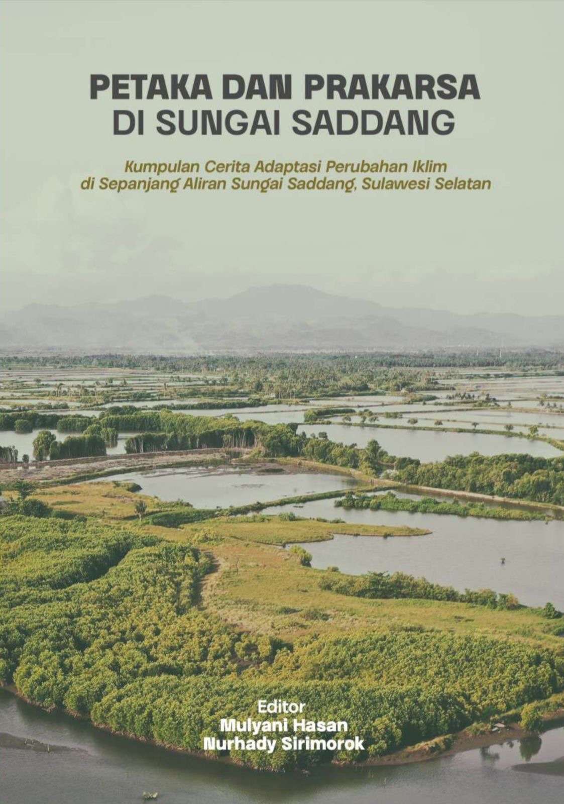 Buku Petaka dan Prakarsa di Sungai Saddang