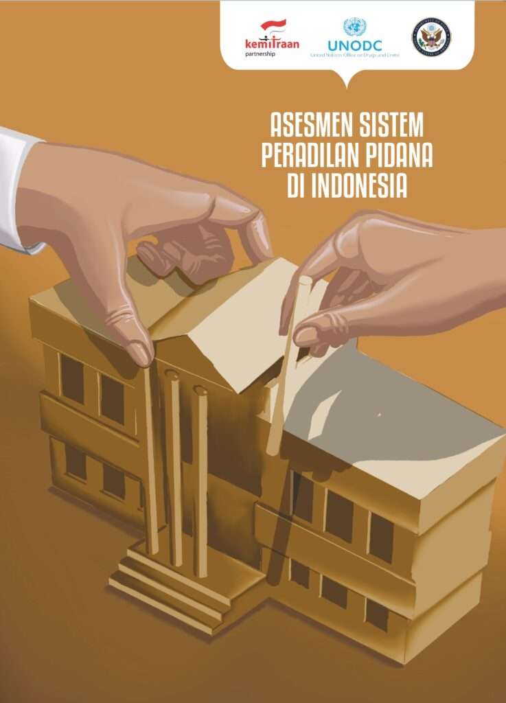 Asesmen Sistem Peradilan Pidana Indonesia - Kemitraan